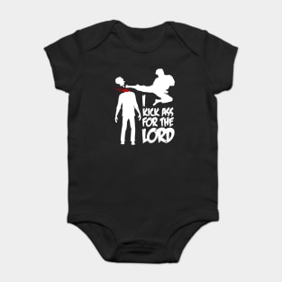 I Kick Ass For The Lord - Braindead / Dead Alive Baby Bodysuit